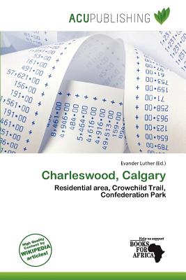 Charleswood, Calgary Evander Luther
